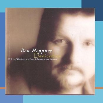 Ben Heppner - Dedication