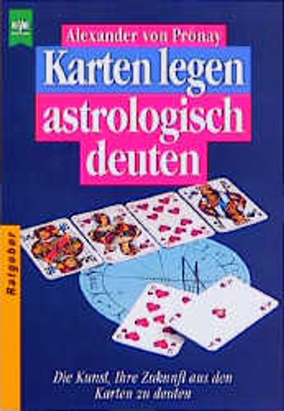 Karten legen - astrologisch deuten
