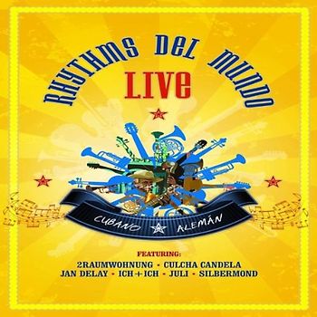Rhythms Del Mundo - Cubano Aleman - Live