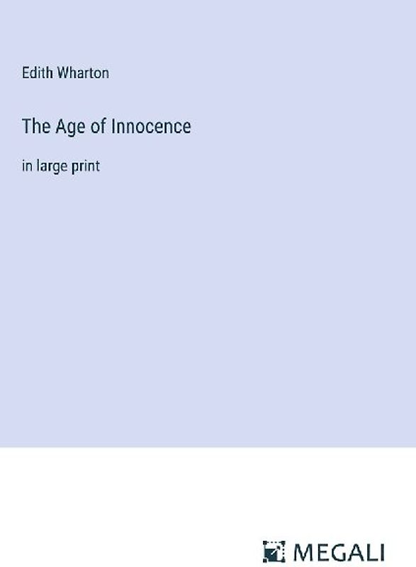 The Age of Innocence