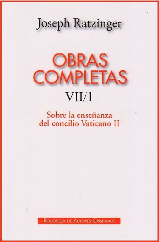 Sobre la enseñanza del Concilio Vaticano II : formulación, transmisión, interpretación