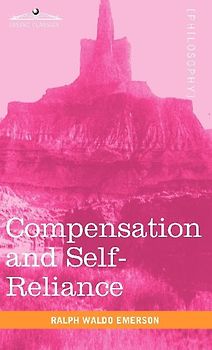Compensation and Self-Reliance