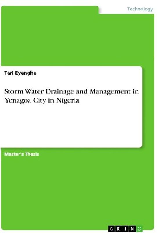 Storm Water Drainage and Management in Yenagoa City in Nigeria