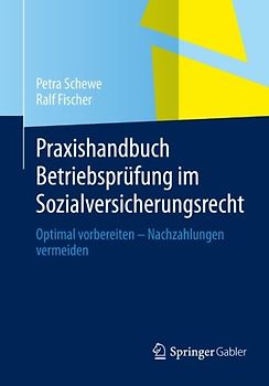 Praxishandbuch Betriebsprüfung im Sozialversicherungsrecht