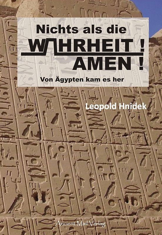 Nichts als die Wahrheit! Amen!