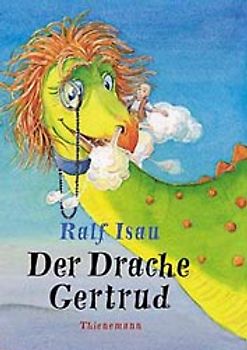 Der Drache Gertrud