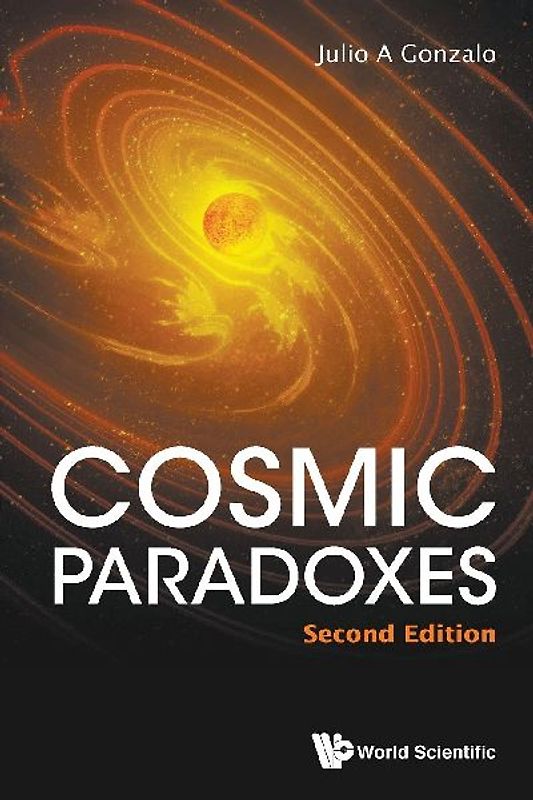 Cosmic Paradoxes (Second Edition)