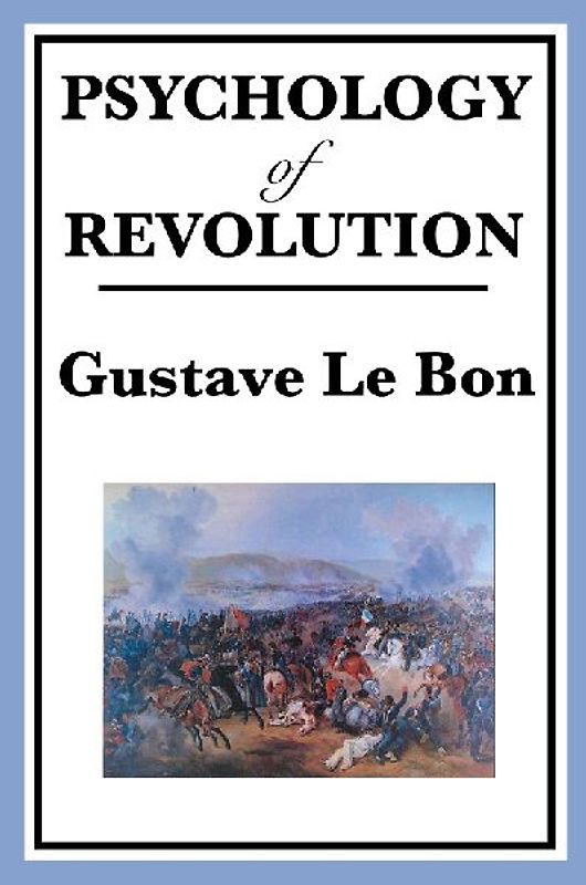 Psychology of Revolution