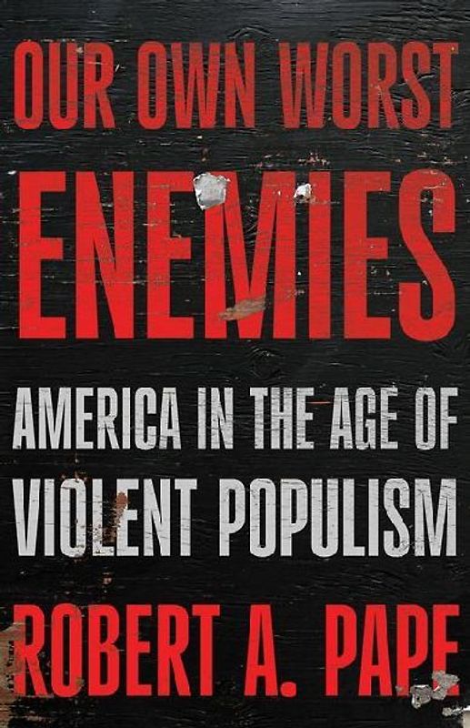 Our Own Worst Enemies