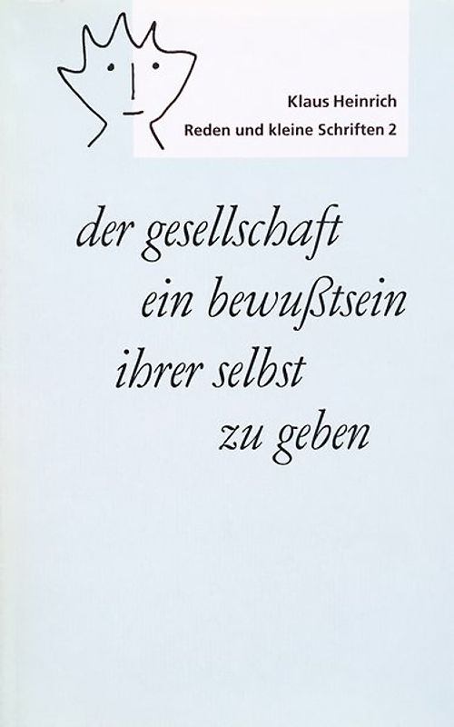 der gesellschaft ein bewußtsein ihrer selbst zu geben