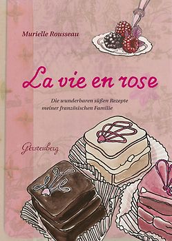 La vie en rose