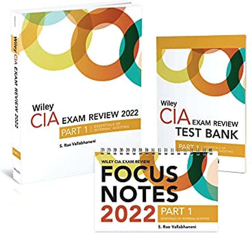 Wiley CIA Exam Review 2022 + Test Bank + Focus Notes: Essentials of Internal Auditing Set