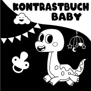 Dinosaurier: Kontrastbuch Für Baby ab 0 Monate: Schwarz Weiß Buch für Neugeborene