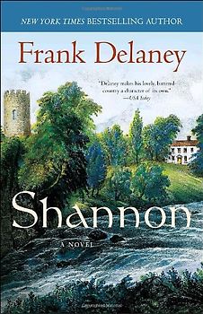 Shannon: A Novel of Ireland - Frank Delaney