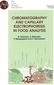 Chromatography and Capillary Electrophoresis in Food Analysis