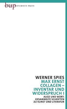 Max Ernst - Collagen - Inventar und Widerspruch I und II