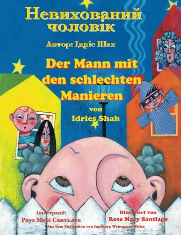 Der Mann mit den schlechten Manieren / Невихований чоловік: Zweisprachige Ausgabe Deutsch-Ukrainisch / Двомовне німецько-українське видання: ... (Lehrgeschichten)
