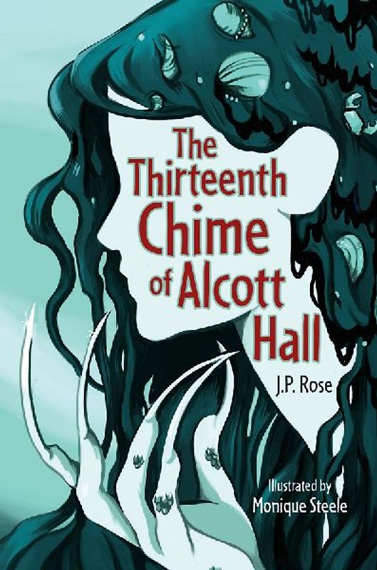 The Thirteenth Chime of Alcott Hall