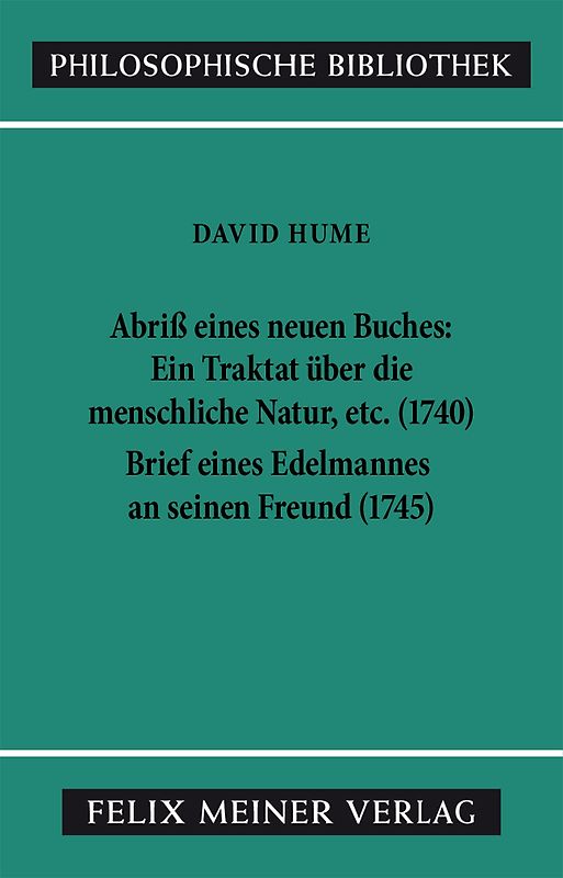 Abriss eines neuen Buches, betitelt: Ein Traktat über die menschliche Natur, etc. Brief eines Edelmannes an seinen Freund in Edinburgh