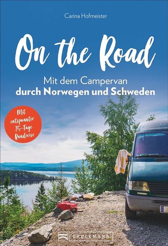 On the Road - Mit dem Campervan durch Norwegen und Schweden