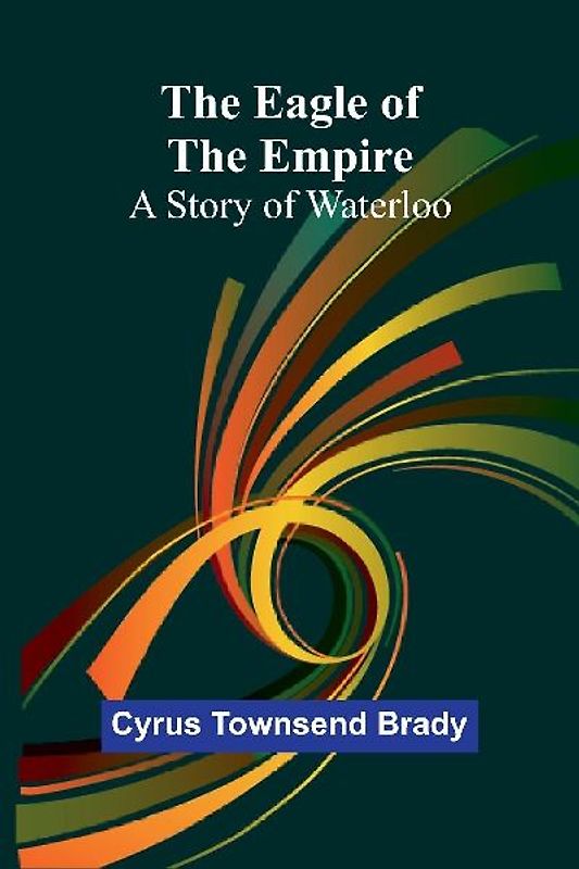 The Eagle Of The Empire