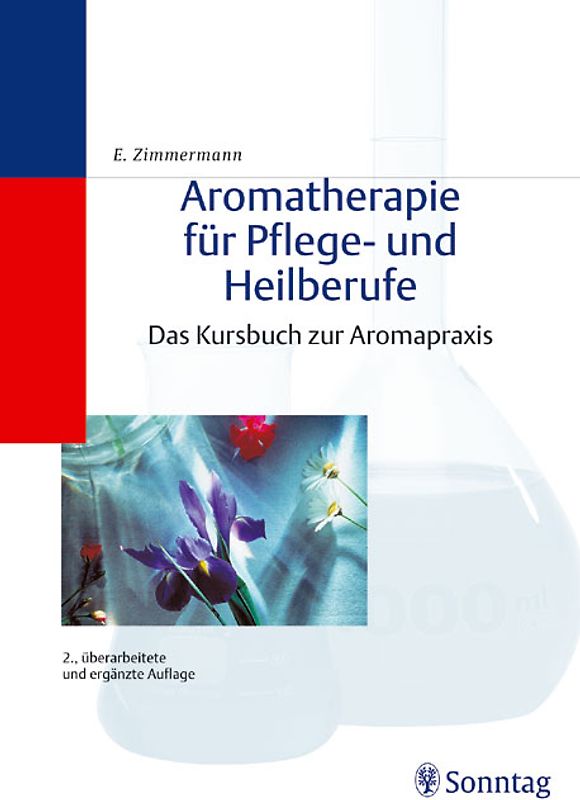 Aromatherapie für Pflege- und Heilberufe