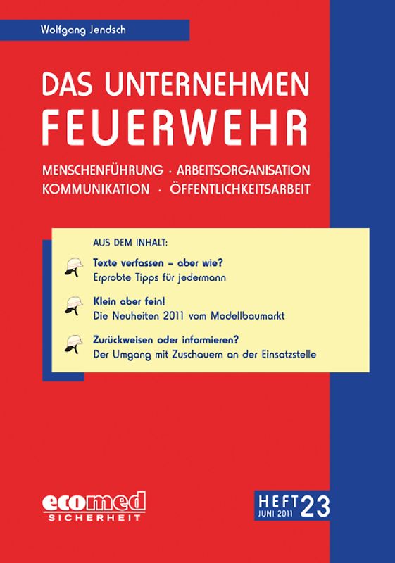Das Unternehmen Feuerwehr Heft 23