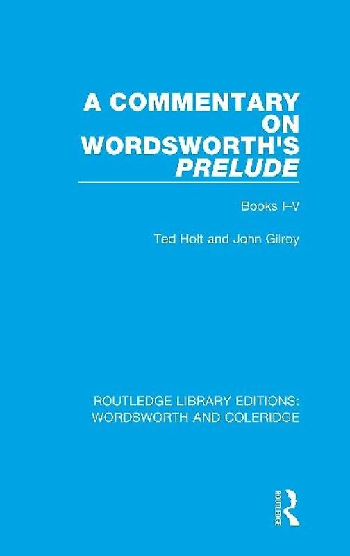 A Commentary on Wordsworth's Prelude