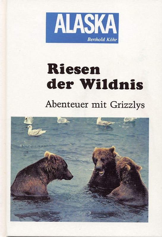 Riesen der Wildnis