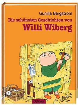 Die schönsten Geschichten von Willi Wiberg