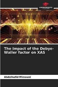 The impact of the Debye-Waller factor on XAS