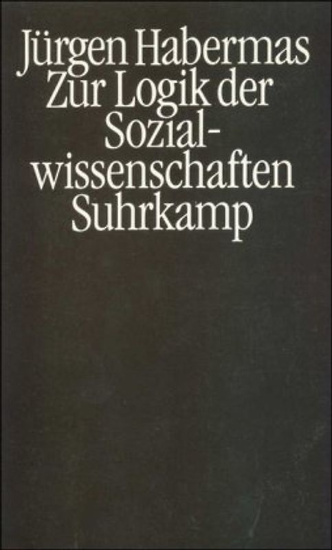 Zur Logik der Sozialwissenschaften