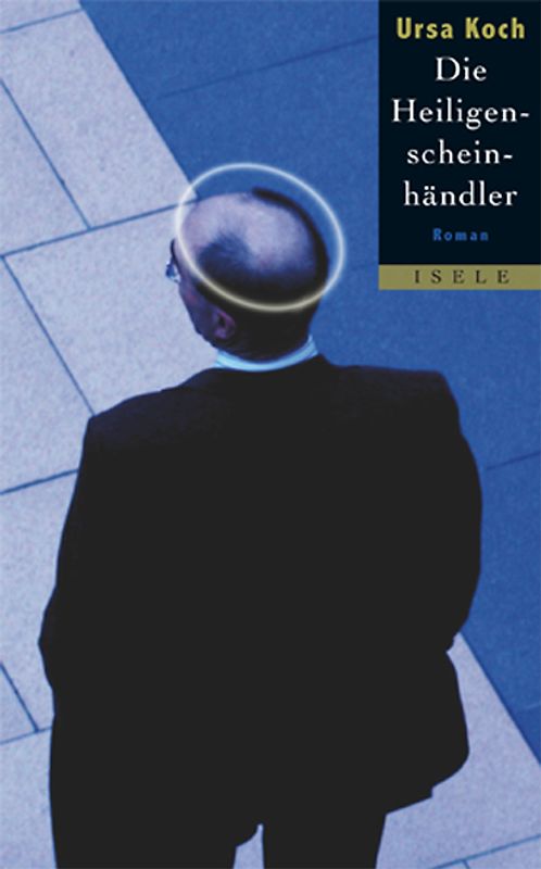 Die Heiligenscheinhändler