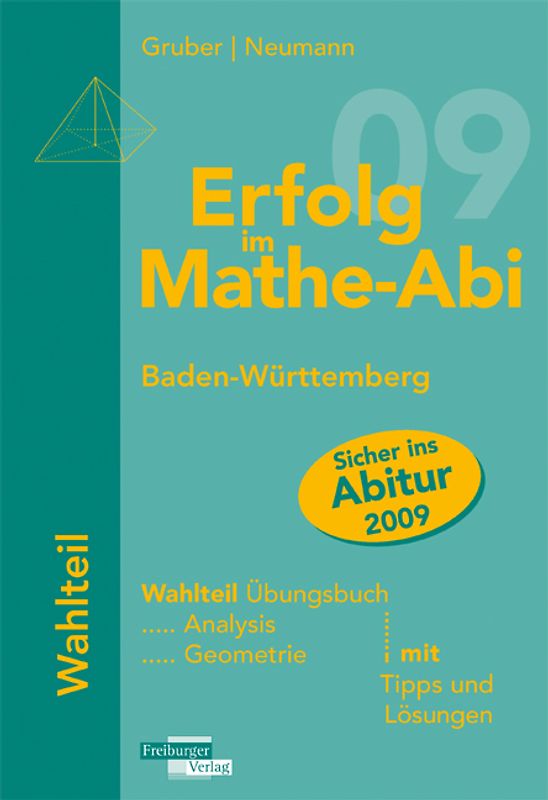 Erfolg im Mathe-Abi 2009 Baden-Württemberg Wahlteil