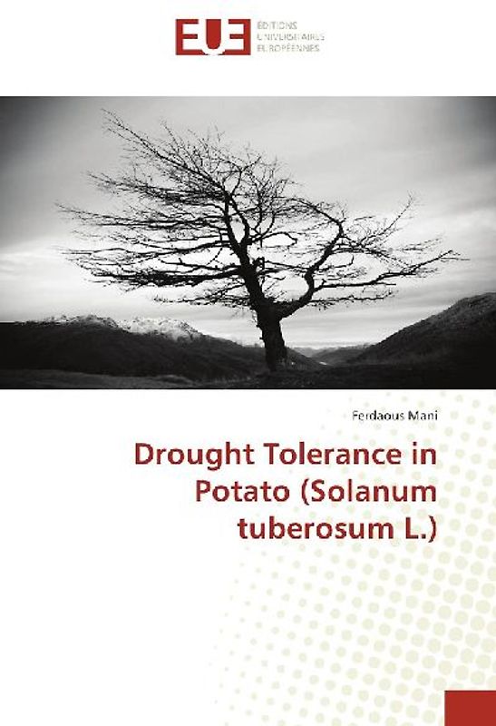 Drought Tolerance in Potato (Solanum tuberosum L.)