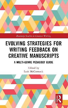 Evolving Strategies for Writing Feedback on Creative Manuscripts