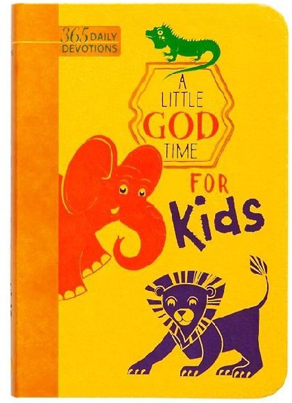 A Little God Time for Kids