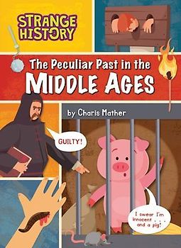 The Peculiar Past in the Middle Ages