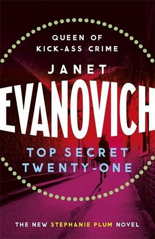 Top Secret Twenty-One (Stephanie Plum 21) - Evanovich, Janet