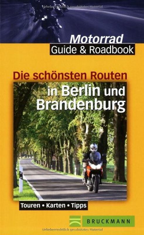 Die schönsten Routen in Berlin und Brandenburg