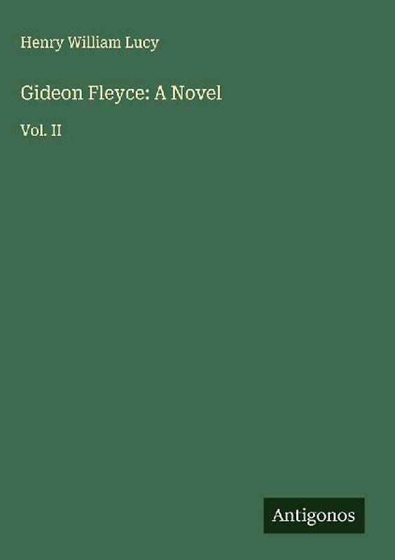 Gideon Fleyce: A Novel