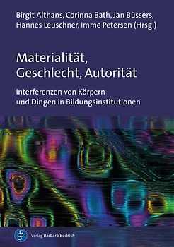 Materialität, Geschlecht, Autorität