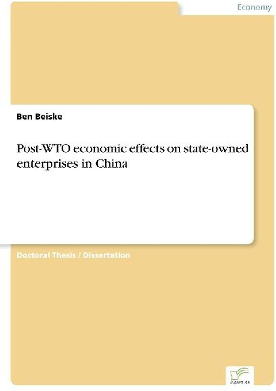 Post-WTO economic effects on state-owned enterprises in China