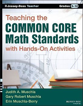 Teaching the Common Core Math Standards with Hands-On Activities, Grades 9-12
