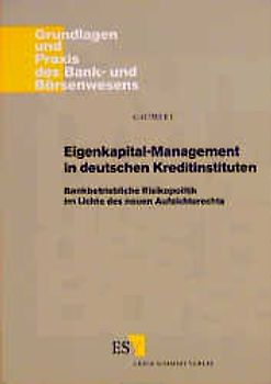 Eigenkapital-Management in deutschen Kreditinstituten