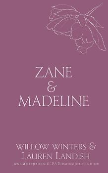 Zane & Madeline