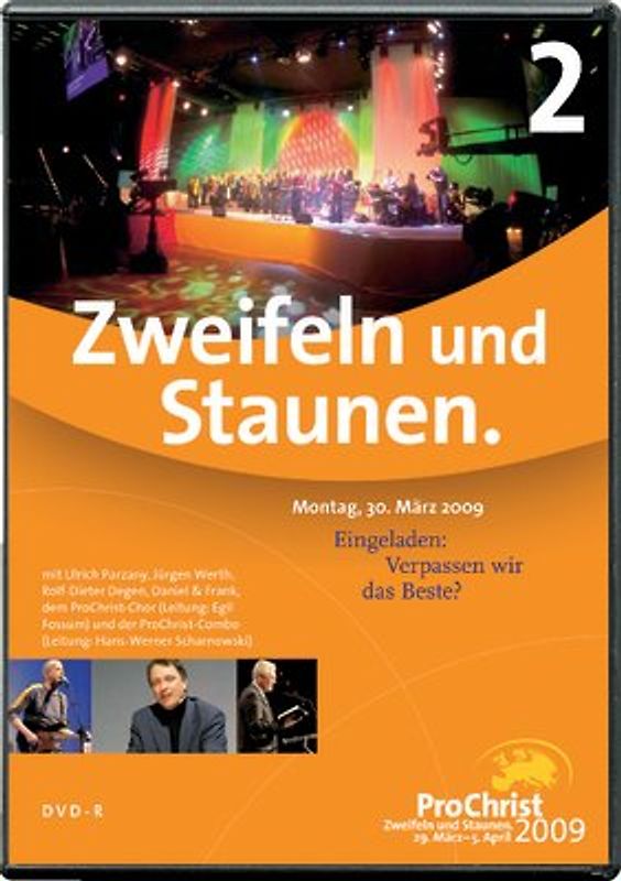 Zweifeln und Staunen 2. Abend: Eingeladen: Verpassen wir das Beste? DVD - - DVD