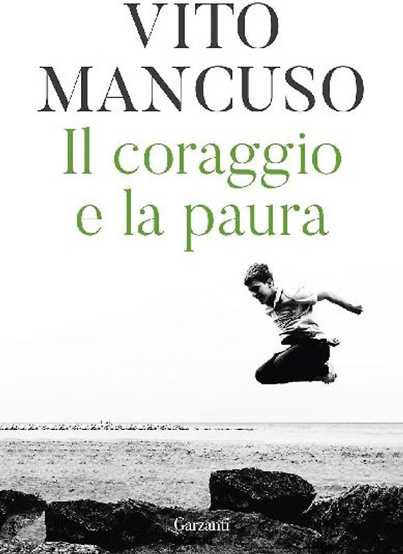 Il coraggio e la paura