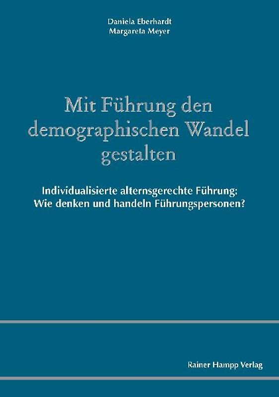 Mit Führung den demographischen Wandel gestalten