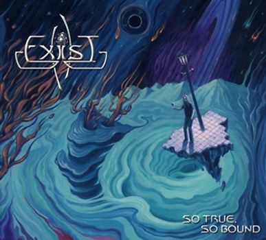 Exist - So True,So Bound